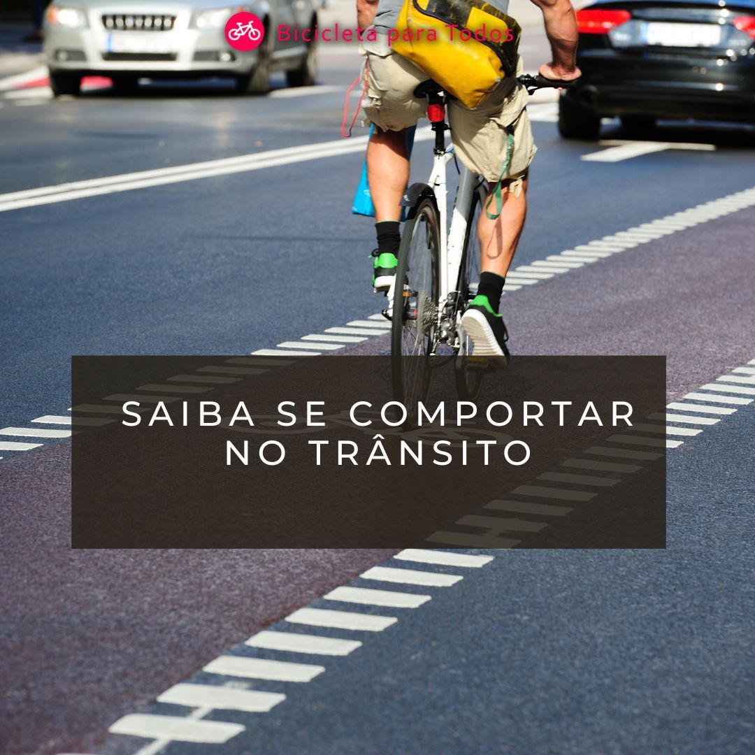 Saiba se comportar no trânsito
