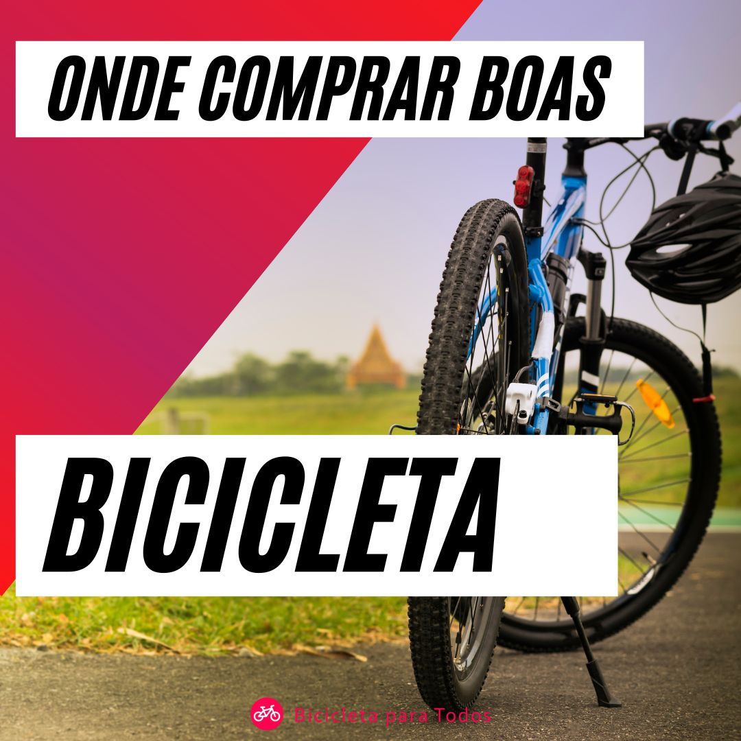 foto com legenda onde comprar boas bicicletas