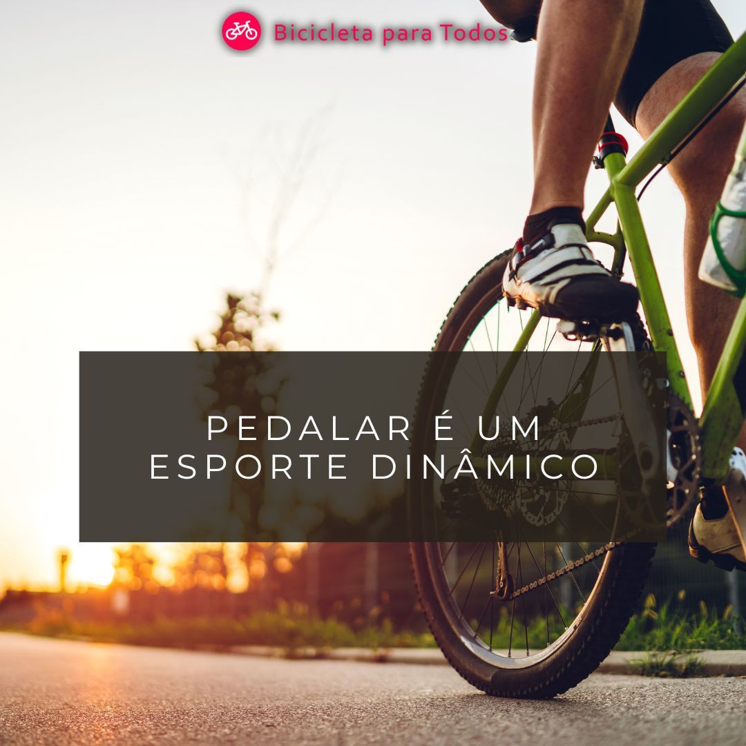 foto de ciclista com legenda pedalar é um esporte dinâmico