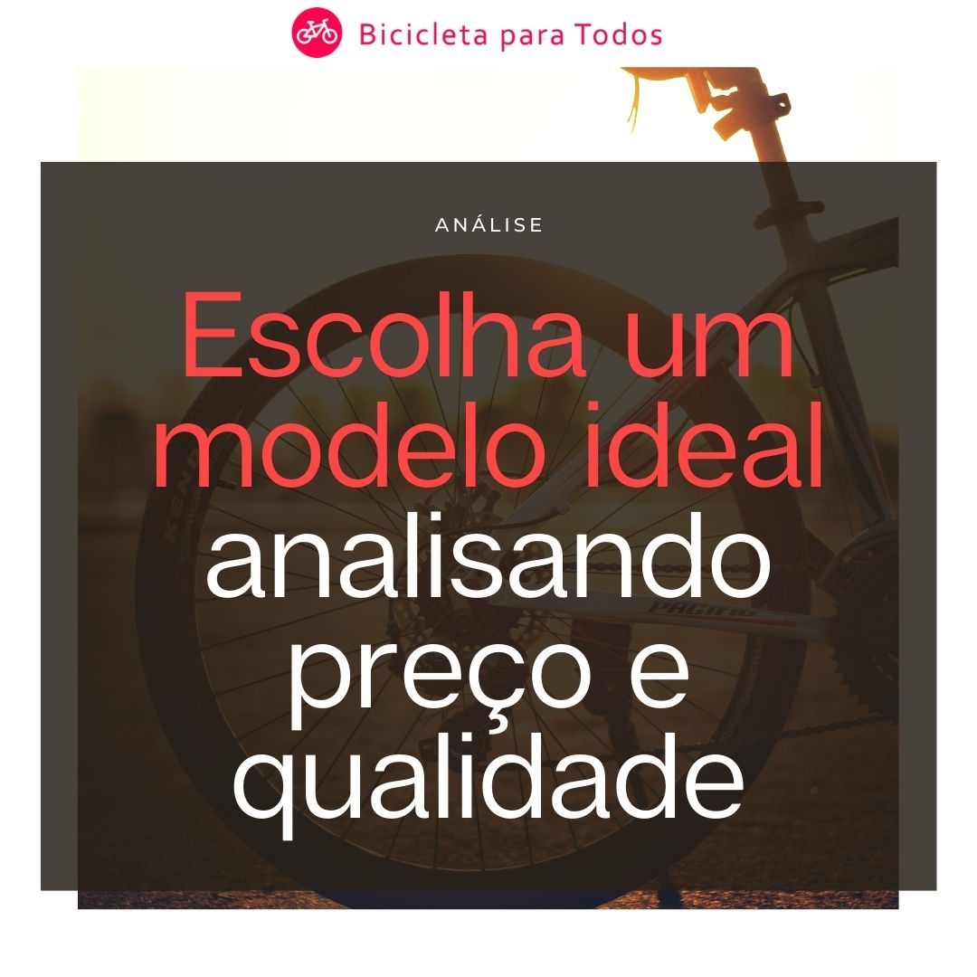 escolha o modelo ideal analisando preço e qualidade