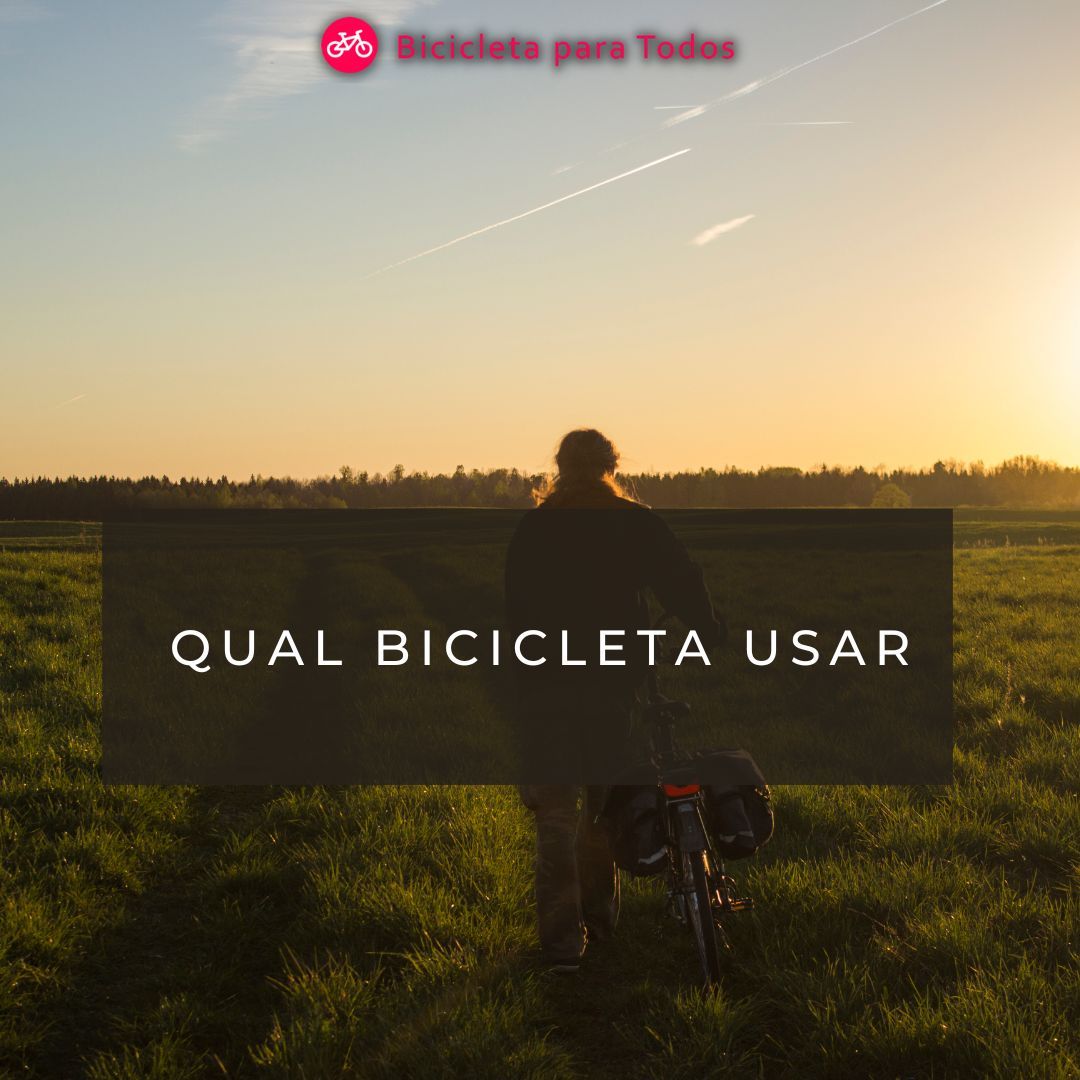 foto com legenda qual bicicleta usar