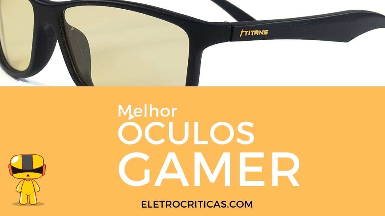 melhor óculos gamer com foto de um modelo na parte de cima