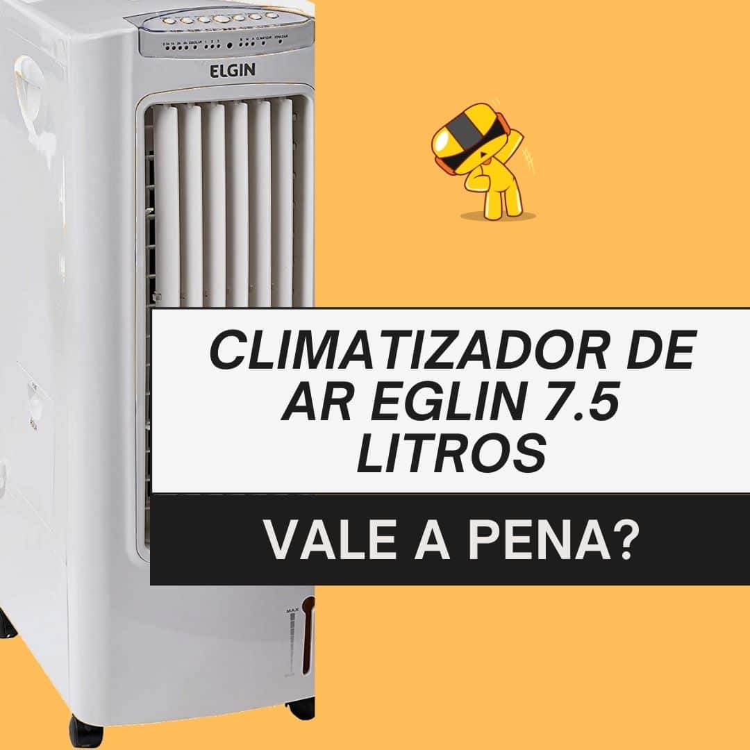 foto do climatizador eglin com legenda climatizador de ar eglin 7. ponto 5 litros, vale a pena comprar?