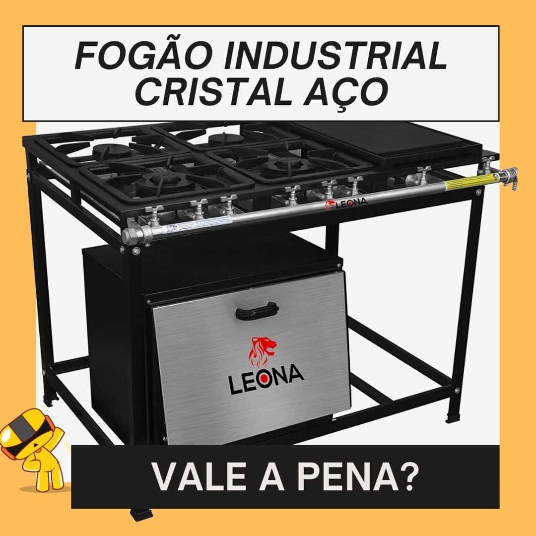 foto capa com legenda fogão industrial cristal aço vale a pena?